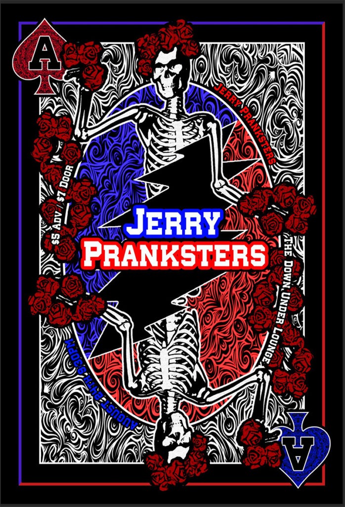 Jerry Pranksters Show Poster – 13×19″ Three Color Hand Pulled